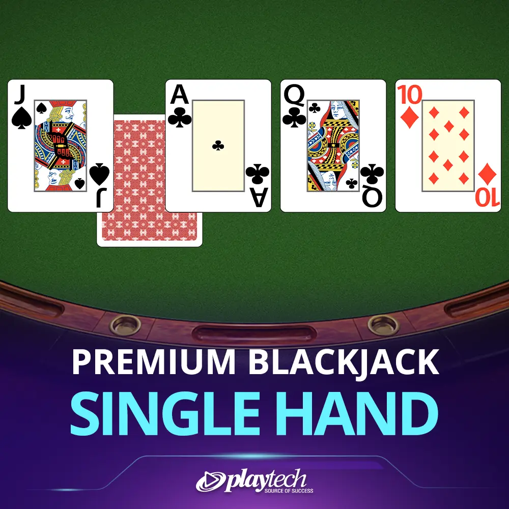 Premium blackjack - Single Hand 高级21点 - 单手