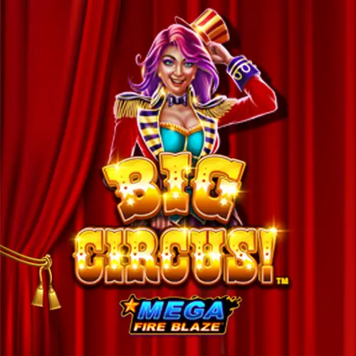Mega Fire Blaze: Big Circus! 巨型烈焰：大马戏！