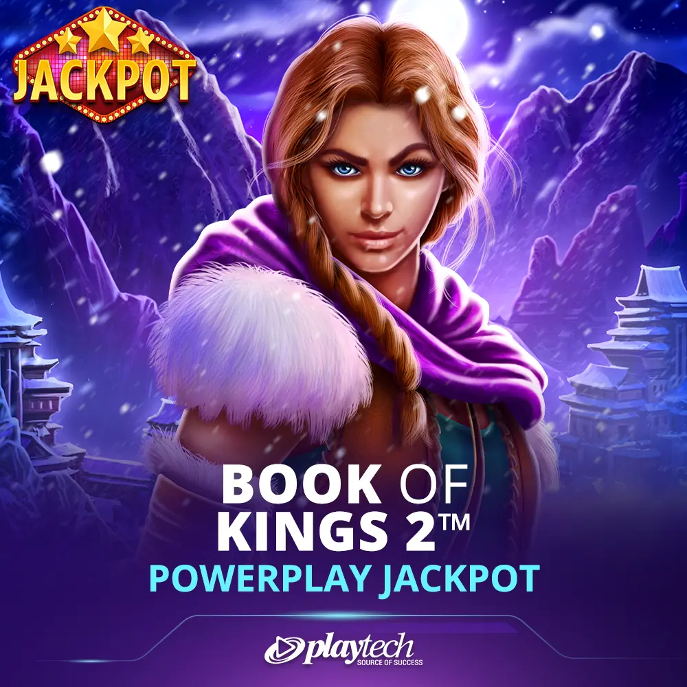 Book of Kings 2 PowerPlay Jackpot 国王之书2 强力累积奖金
