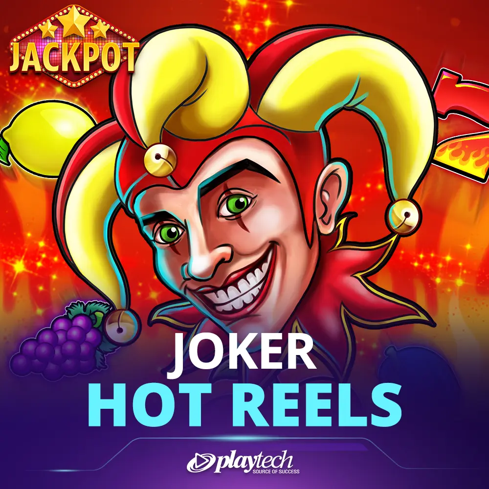 Joker Hot Reels 小丑火热转轴