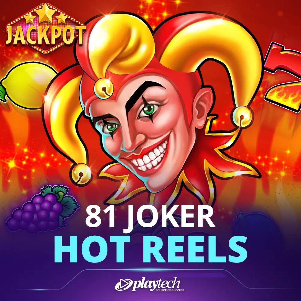 81 Joker Hot Reels 81 小丑火热转轴