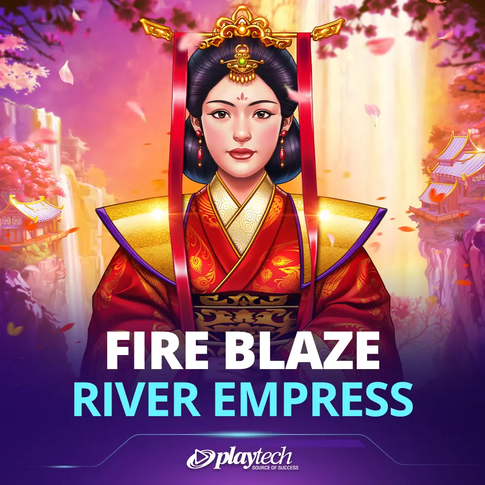 Fire Blaze: River Empress 烈焰：河皇后