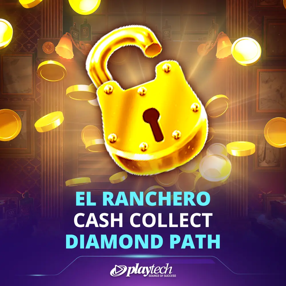 El Ranchero Cash Collect Diamond Path 牧人现金收集 钻石路径