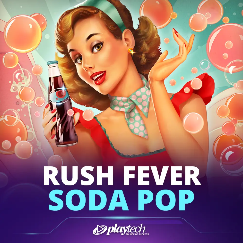 Rush Fever Soda Pop 直击狂热海报女郎